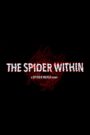 The Spider Within: A Spider-Verse Story 2023